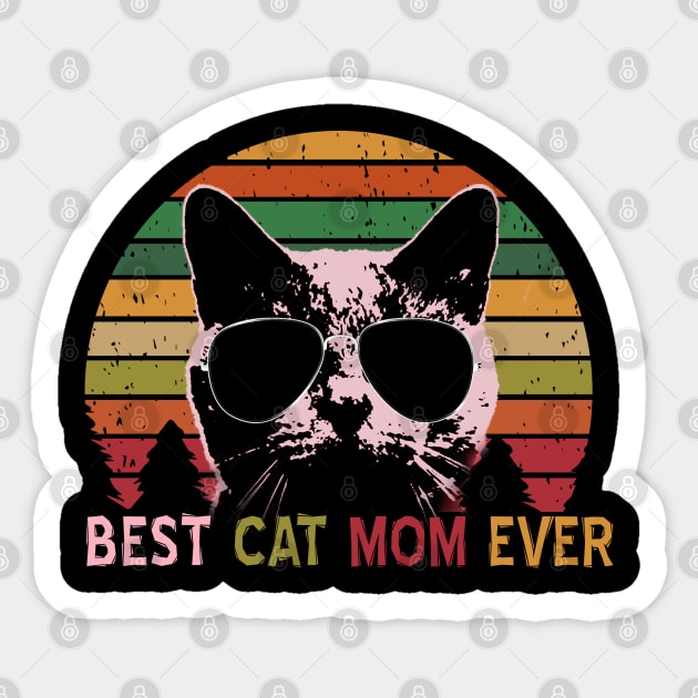 Best Cat MOM Ever - Vintage Retro Cat MOM Gift Sticker by Rosomyat